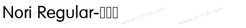 Nori Regular字体转换